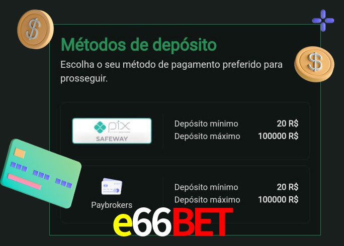O cassino e66bet oferece uma grande variedade de métodos de pagamento