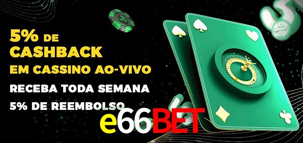 Promoções do cassino ao Vivo e66bet